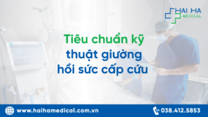 tiêu chuẩn kỹ thuật giường hồi sức cấp cứu